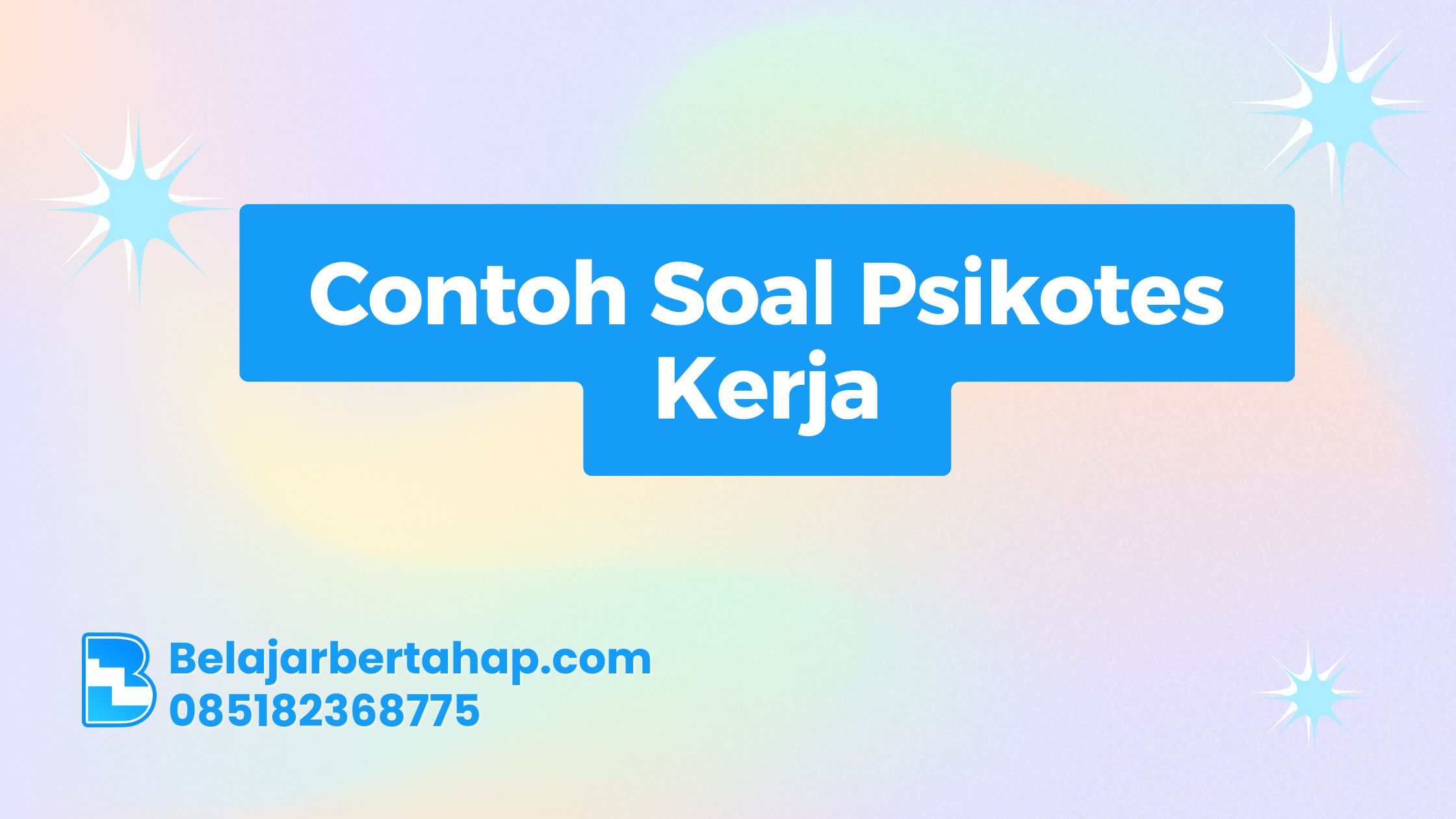 Contoh Soal Psikotes Kerja dan Cara Menyelesaikannya