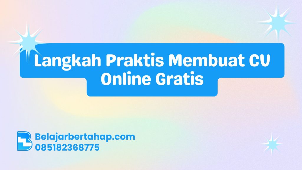CV online gratis, cara membuat CV, template CV profesional, platform CV digital, tips CV menarik