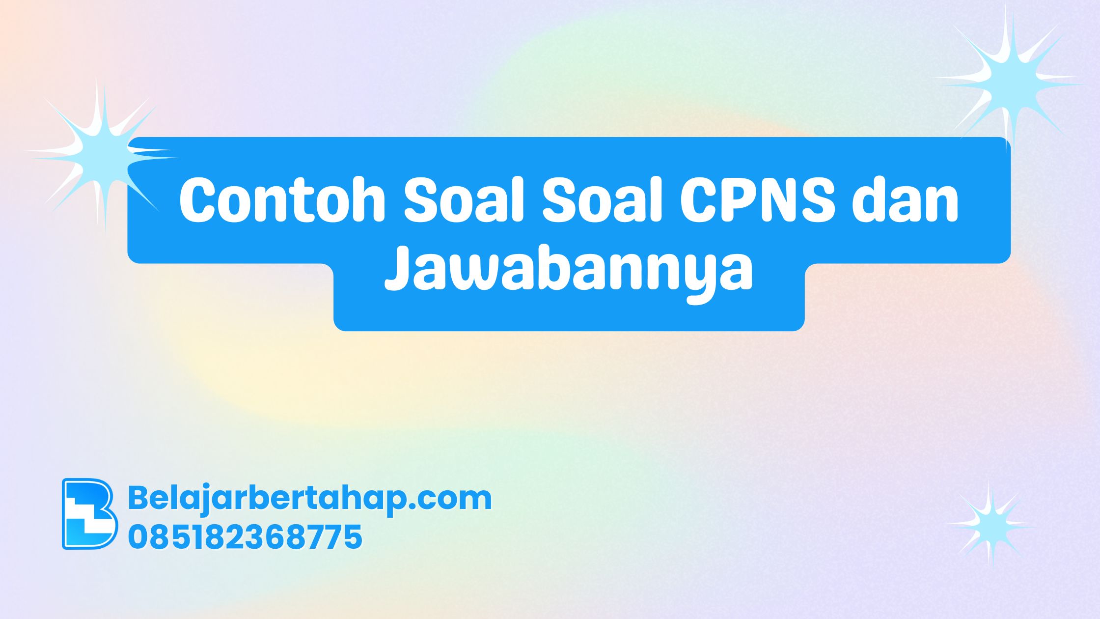 Contoh Soal Soal CPNS dan Jawabannya