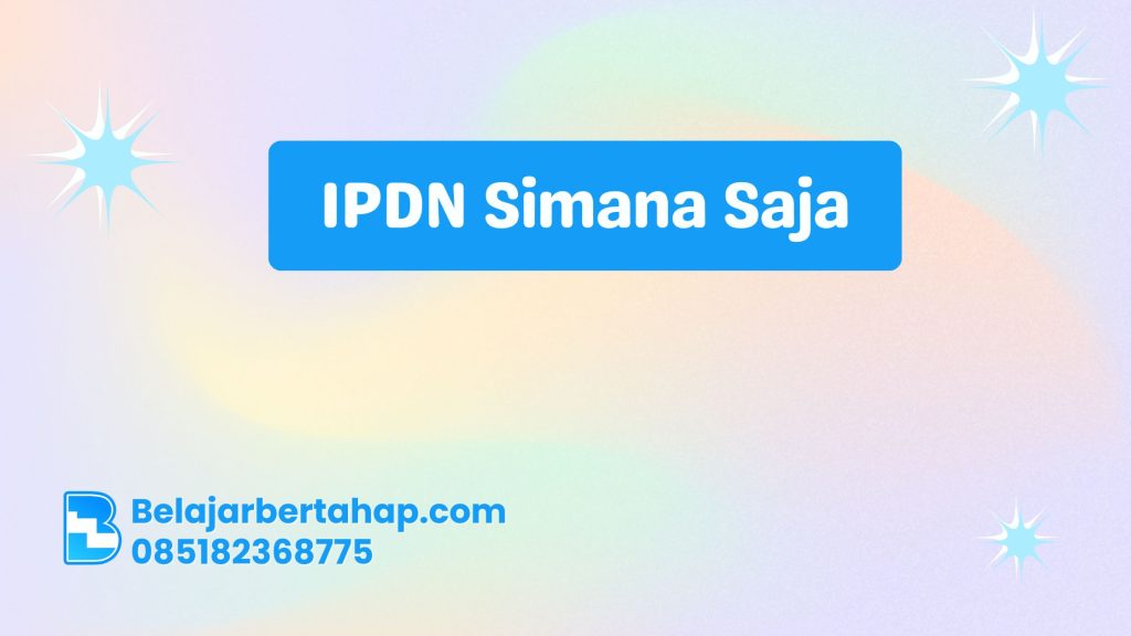 Mengenal IPDN Dimana Saja