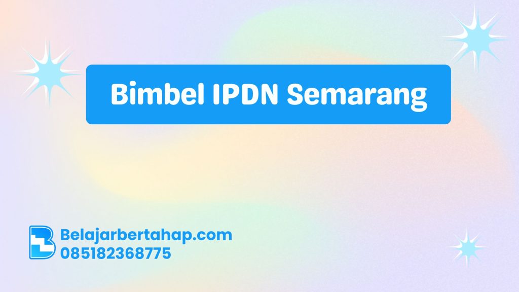 Mmeilih Bimbel IPDN Semarang